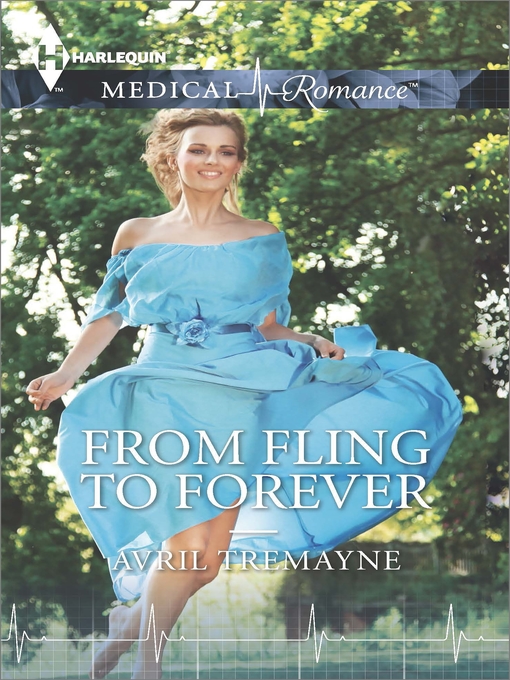 Title details for From Fling to Forever by Avril Tremayne - Available
